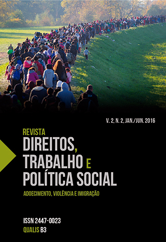 Revista direitos, trabalho e política social, Vol. 2, n. 2, jan./jun. 2016